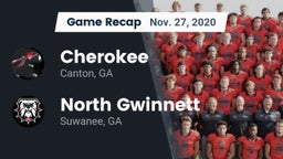 Recap: Cherokee  vs. North Gwinnett  2020