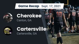 Recap: Cherokee  vs. Cartersville  2021