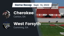 Recap: Cherokee  vs. West Forsyth  2022