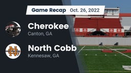 Recap: Cherokee  vs. North Cobb  2022