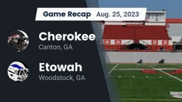 Recap: Cherokee  vs. Etowah  2023