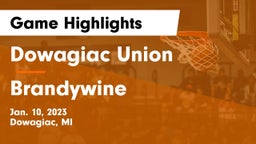 Dowagiac Union vs Brandywine  Game Highlights - Jan. 10, 2023