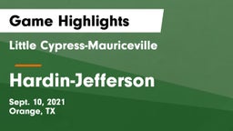 Little Cypress-Mauriceville  vs Hardin-Jefferson  Game Highlights - Sept. 10, 2021