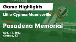 Little Cypress-Mauriceville  vs Pasadena Memorial  Game Highlights - Aug. 13, 2022