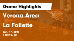 Verona Area  vs La Follette  Game Highlights - Jan. 17, 2023