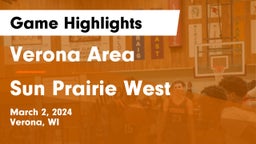 Verona Area  vs Sun Prairie West  Game Highlights - March 2, 2024