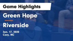 Green Hope  vs Riverside  Game Highlights - Jan. 17, 2020