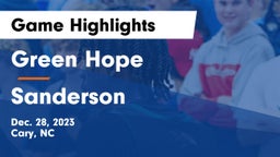 Green Hope  vs Sanderson  Game Highlights - Dec. 28, 2023