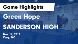 Green Hope  vs SANDERSON HIGH Game Highlights - Nov 16, 2016