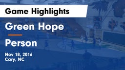 Green Hope  vs Person  Game Highlights - Nov 18, 2016