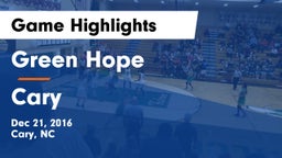 Green Hope  vs Cary  Game Highlights - Dec 21, 2016