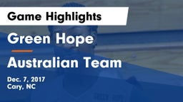 Green Hope  vs Australian Team Game Highlights - Dec. 7, 2017