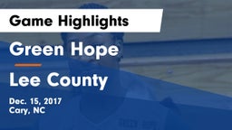 Green Hope  vs Lee County  Game Highlights - Dec. 15, 2017
