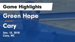 Green Hope  vs Cary  Game Highlights - Jan. 13, 2018