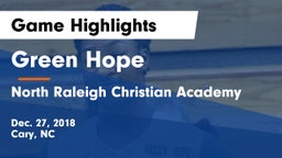 Green Hope  vs North Raleigh Christian Academy Game Highlights - Dec. 27, 2018