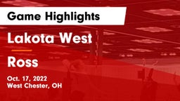 Lakota West  vs Ross  Game Highlights - Oct. 17, 2022