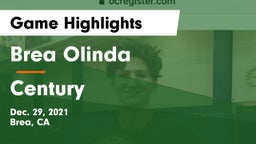Brea Olinda  vs Century  Game Highlights - Dec. 29, 2021