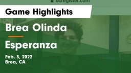 Brea Olinda  vs Esperanza  Game Highlights - Feb. 3, 2022