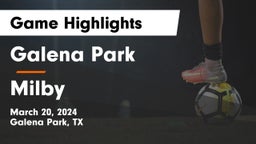 Galena Park  vs Milby  Game Highlights - March 20, 2024