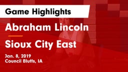 Abraham Lincoln  vs Sioux City East  Game Highlights - Jan. 8, 2019