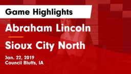 Abraham Lincoln  vs Sioux City North  Game Highlights - Jan. 22, 2019