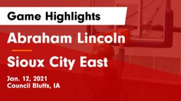 Abraham Lincoln  vs Sioux City East  Game Highlights - Jan. 12, 2021