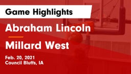 Abraham Lincoln  vs Millard West  Game Highlights - Feb. 20, 2021