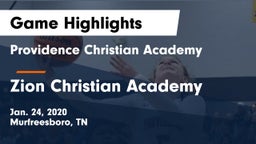 Providence Christian Academy  vs Zion Christian Academy  Game Highlights - Jan. 24, 2020
