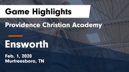 Providence Christian Academy  vs Ensworth  Game Highlights - Feb. 1, 2020