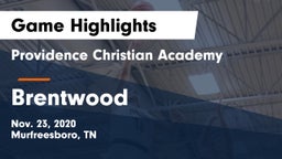 Providence Christian Academy  vs Brentwood  Game Highlights - Nov. 23, 2020