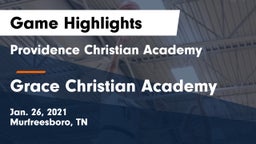 Providence Christian Academy  vs Grace Christian Academy Game Highlights - Jan. 26, 2021