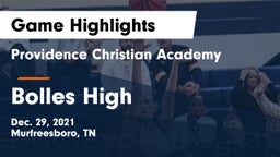 Providence Christian Academy  vs Bolles High Game Highlights - Dec. 29, 2021