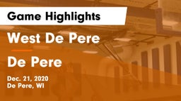 West De Pere  vs De Pere  Game Highlights - Dec. 21, 2020