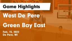West De Pere  vs Green Bay East  Game Highlights - Feb. 15, 2022