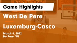 West De Pere  vs Luxemburg-Casco  Game Highlights - March 4, 2022