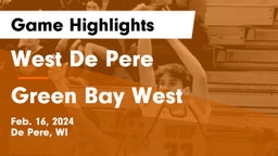 West De Pere  vs Green Bay West Game Highlights - Feb. 16, 2024