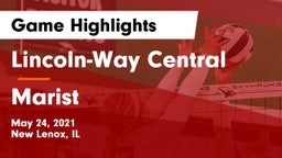 Lincoln-Way Central  vs Marist  Game Highlights - May 24, 2021