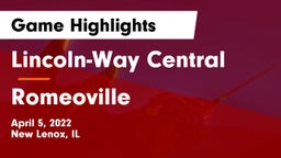 Lincoln-Way Central  vs Romeoville  Game Highlights - April 5, 2022