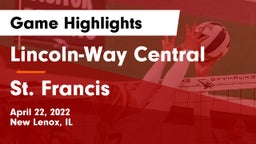 Lincoln-Way Central  vs St. Francis  Game Highlights - April 22, 2022