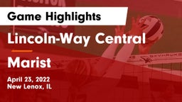 Lincoln-Way Central  vs Marist Game Highlights - April 23, 2022