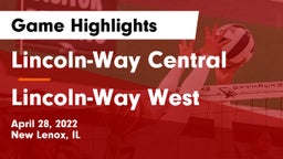 Lincoln-Way Central  vs Lincoln-Way West  Game Highlights - April 28, 2022