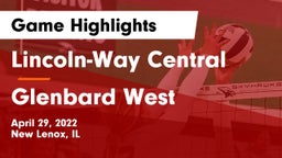 Lincoln-Way Central  vs Glenbard West  Game Highlights - April 29, 2022