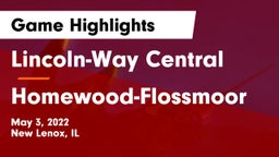 Lincoln-Way Central  vs Homewood-Flossmoor  Game Highlights - May 3, 2022