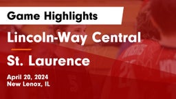 Lincoln-Way Central  vs St. Laurence Game Highlights - April 20, 2024