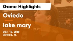 Oviedo  vs lake mary  Game Highlights - Dec. 18, 2018