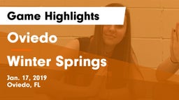 Oviedo  vs Winter Springs  Game Highlights - Jan. 17, 2019