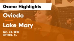 Oviedo  vs Lake Mary  Game Highlights - Jan. 24, 2019