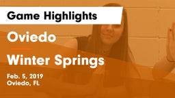 Oviedo  vs Winter Springs  Game Highlights - Feb. 5, 2019