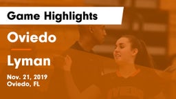 Oviedo  vs Lyman  Game Highlights - Nov. 21, 2019