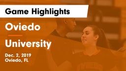 Oviedo  vs University  Game Highlights - Dec. 2, 2019